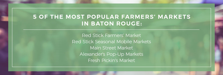 most popular farmers' markets in baton rouge