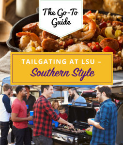 Southern Style Tailgating at LSU