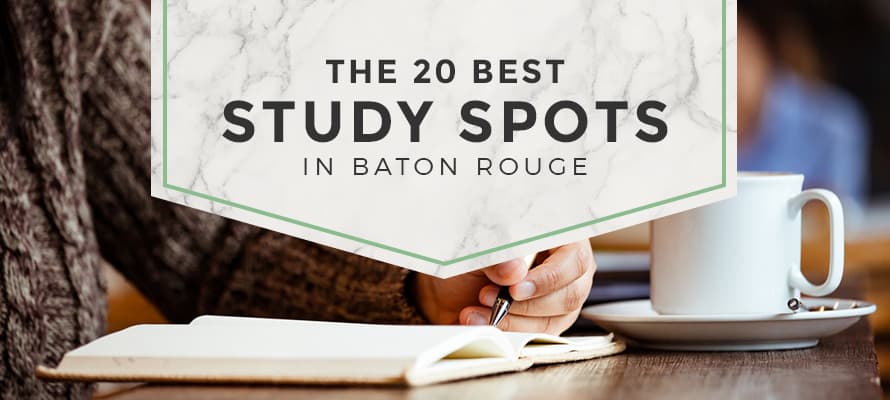 best places to study in baton rouge