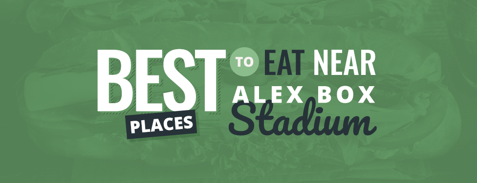 Best Places to Eat Near Alex Box Stadium